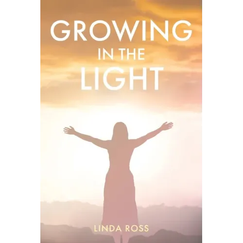 Growing in the Light