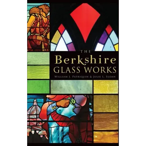 The Berkshire Glass Works