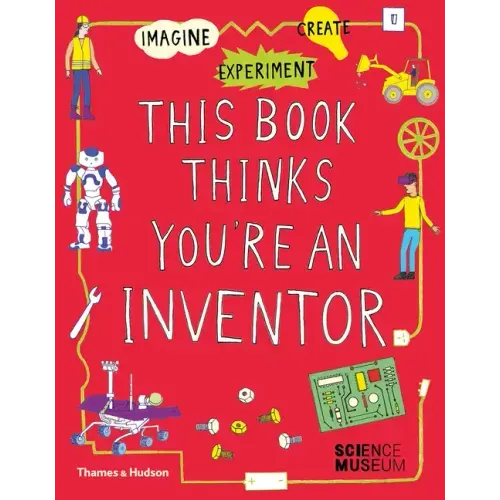 This Book Thinks You're an Inventor
