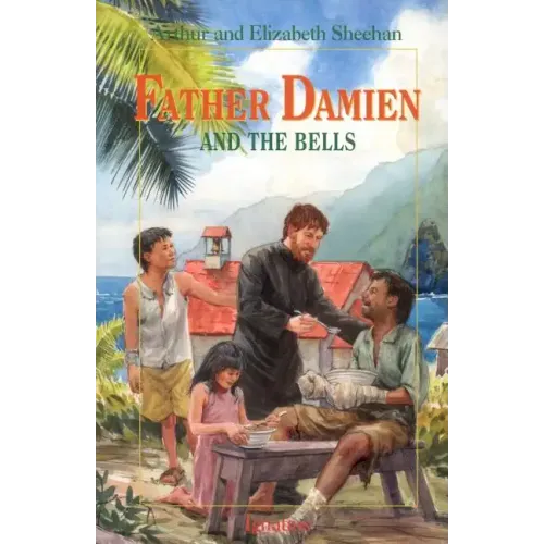 Father Damien and the Bells