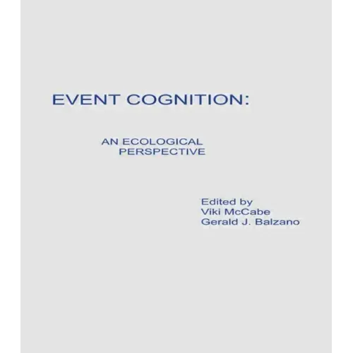 Event Cognition: An Ecological Perspective