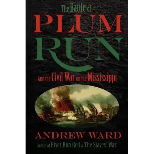 The Battle of Plum Run