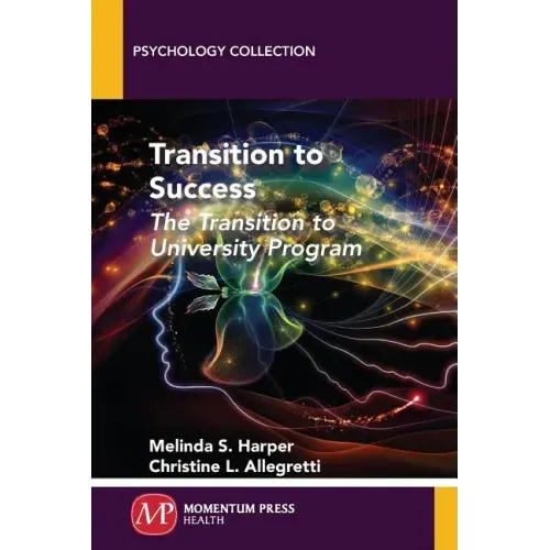 Transition to Success: The Transition to University Program
