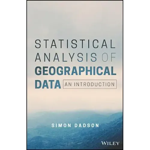 Statistical Analysis of Geographical Data: An Introduction