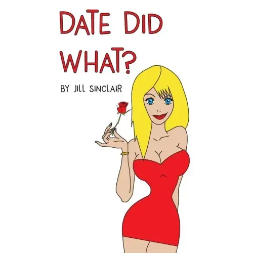 Date Did What?