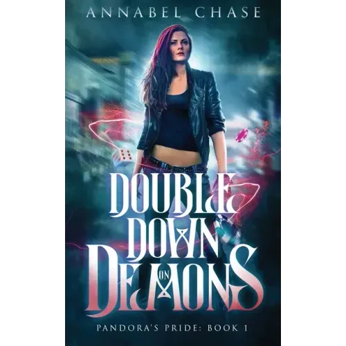 Double Down on Demons