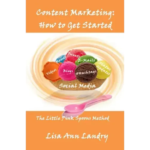 Content Marketing: How to Get Started