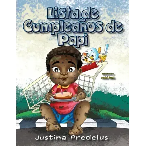 Papi's Birthday List / Lista de Cumpleaños de Papi: Spanish Version