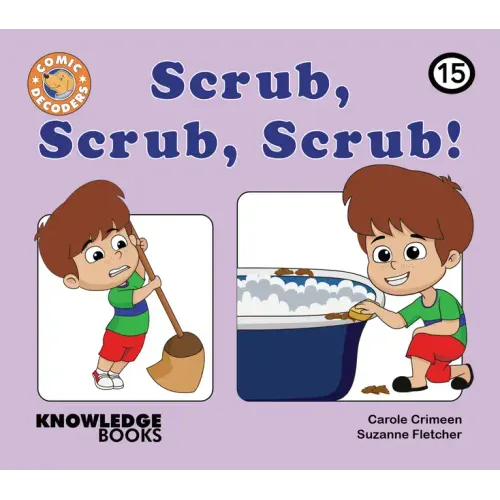 Scrub, Scrub, Scrub!: Book 15