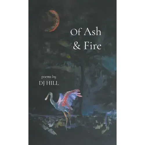 Of Ash & Fire