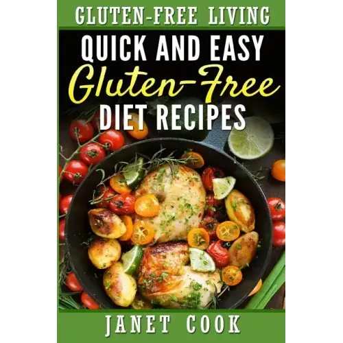 Quick and Easy Gluten-Free Diet Recipes