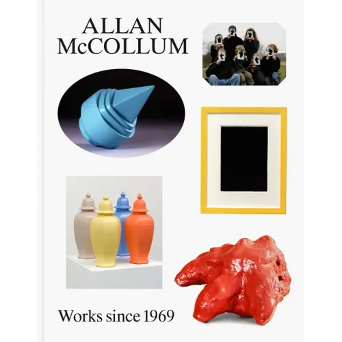 Allan McCollum: Works Since 1969