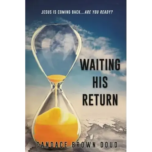 Waiting His Return