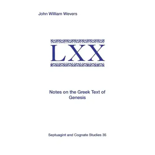 Notes on the Greek Text of Genesis