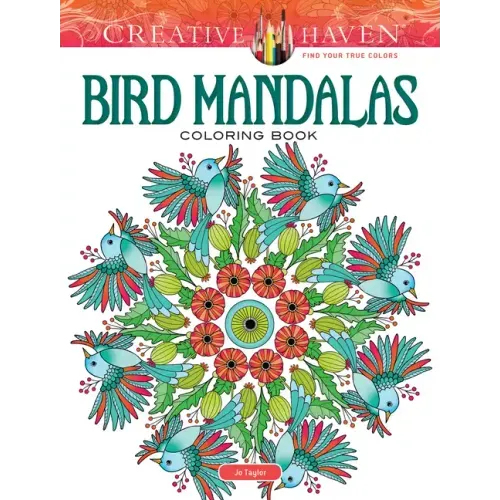 Creative Haven Bird Mandalas Coloring Book