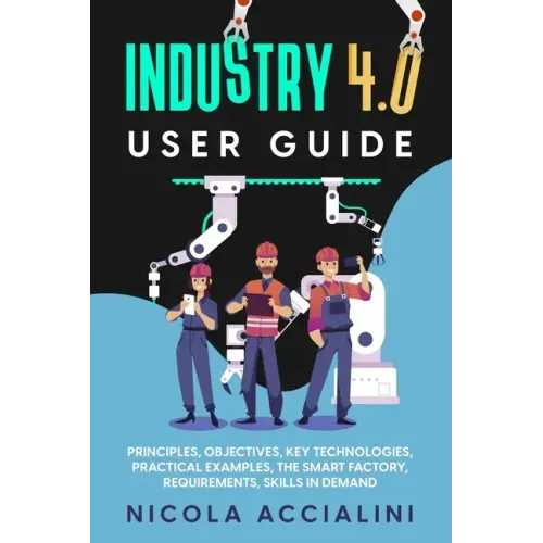 Industry 4.0 User Guide
