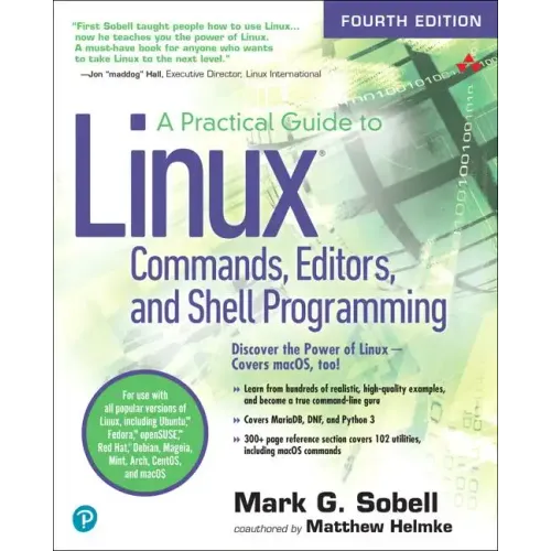 A Practical Guide to Linux Commands, Editors, and Shell Programming