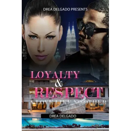 Loyalty & Respect: A Love Like No Other