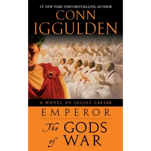 Emperor: The Gods of War: A Roman Empire Novel