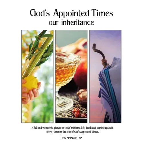 God's Appointed Times: our inheritance