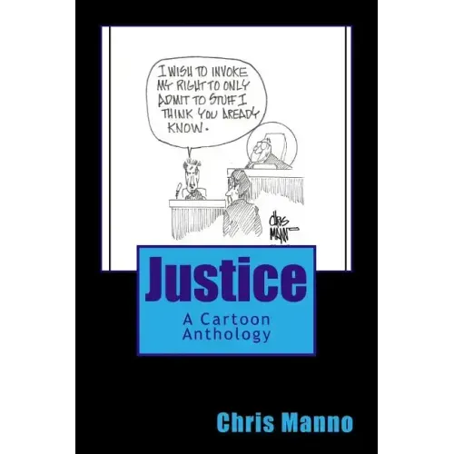 Justice: A Cartoon Anthology