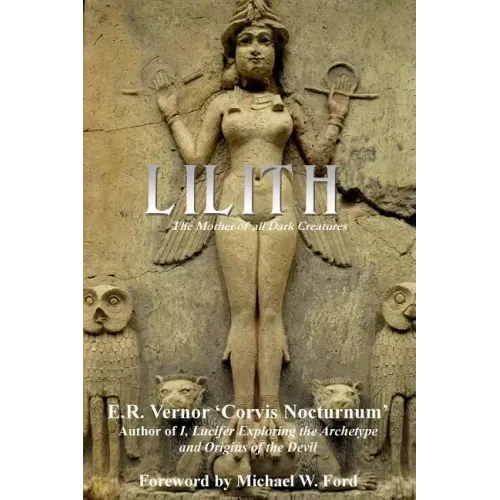 Lilith The Mother of all Dark Creatures