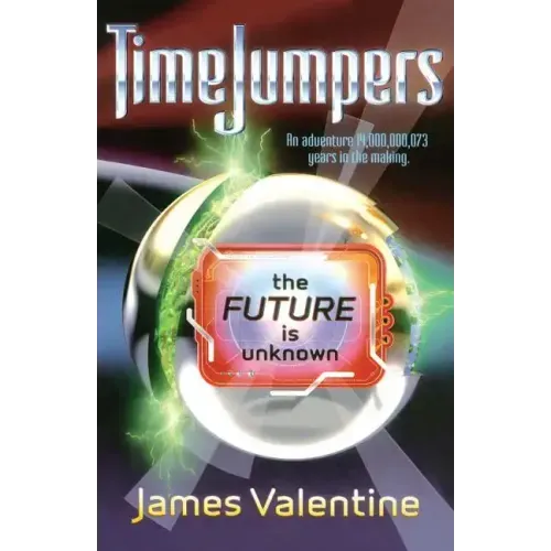 The Future Is Unknown