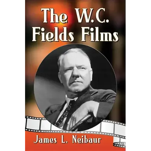 The W.C. Fields Films
