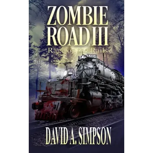 Zombie Road III: Rage on the Rails