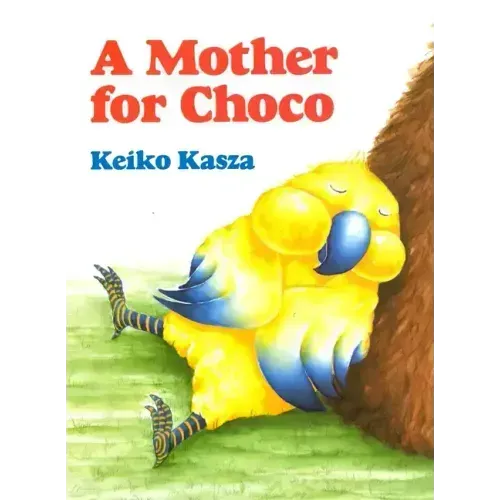 A Mother for Choco