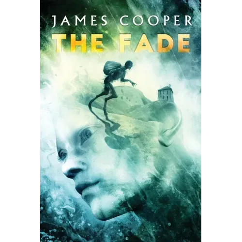 The Fade