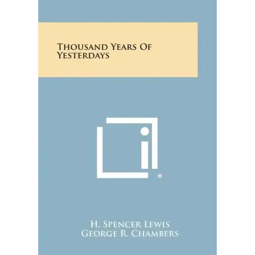 Thousand Years of Yesterdays