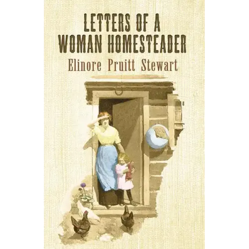 Letters of a Woman Homesteader