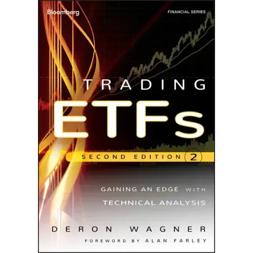 Trading Etfs: Gaining an Edge with Technical Analysis