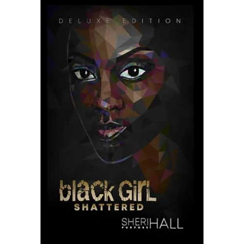 Black Girl Shattered