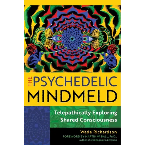 The Psychedelic Mindmeld: Telepathically Exploring Shared Consciousness