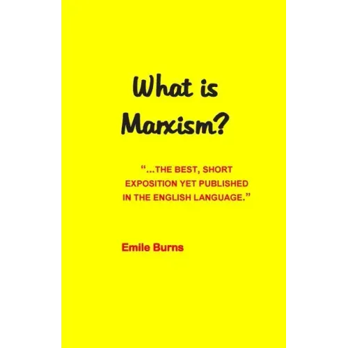 What Is Marxism?