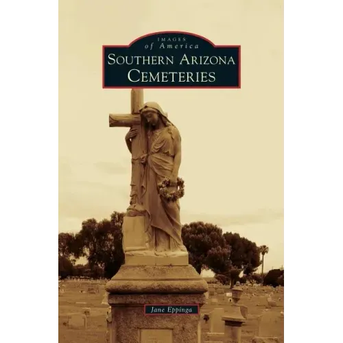 Southern Arizona Cemeteries