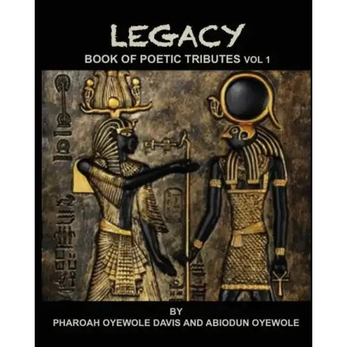 Legacy: A Book of Tributes
