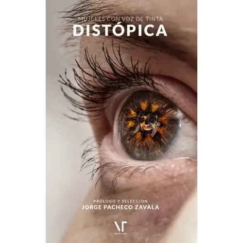 Mujeres con voz de tinta distópica: tercera edición