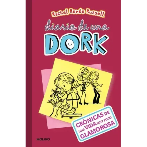 Crónicas de una Vida Muy Poco Glamorosa = Dork Diaries 1