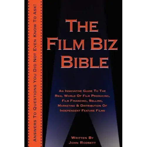 The Film Biz Bible