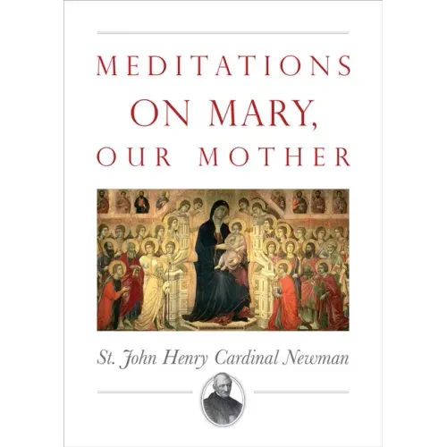 Meditations on Mary, Our Mother