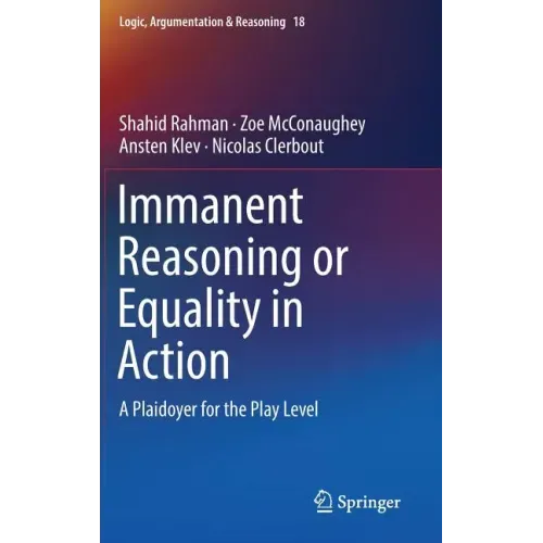 Immanent Reasoning or Equality in Action: A Plaidoyer for the Play Level