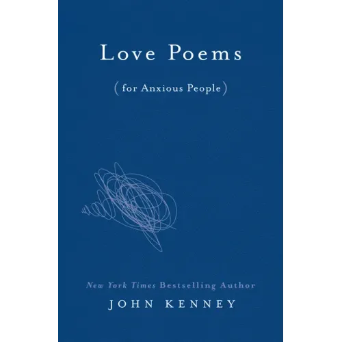 Love Poems for Anxious People