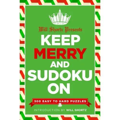 Will Shortz Presents Keep Merry and Sudoku On