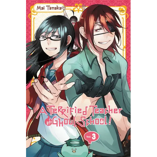 A Terrified Teacher at Ghoul School!, Vol. 3