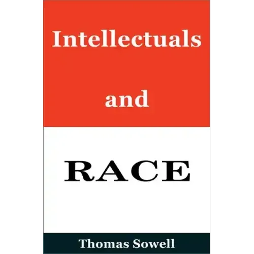 Intellectuals and Race