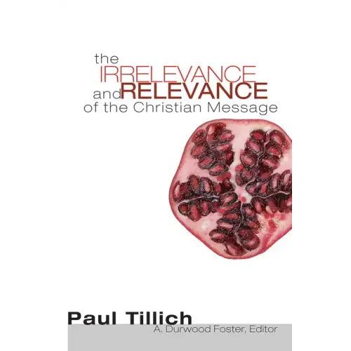The Irrelevance and Relevance of the Christian Message