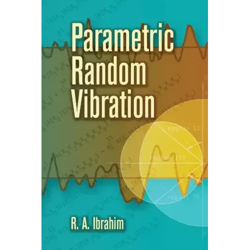 Parametric Random Vibration